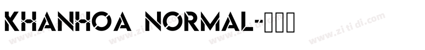 Khanhoa Normal字体转换 Khanhoa Normal字体转换